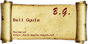 Bell Gyula névjegykártya